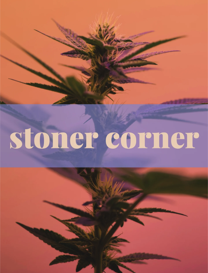Stoner Corner